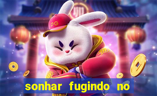 sonhar fugindo no jogo do bicho